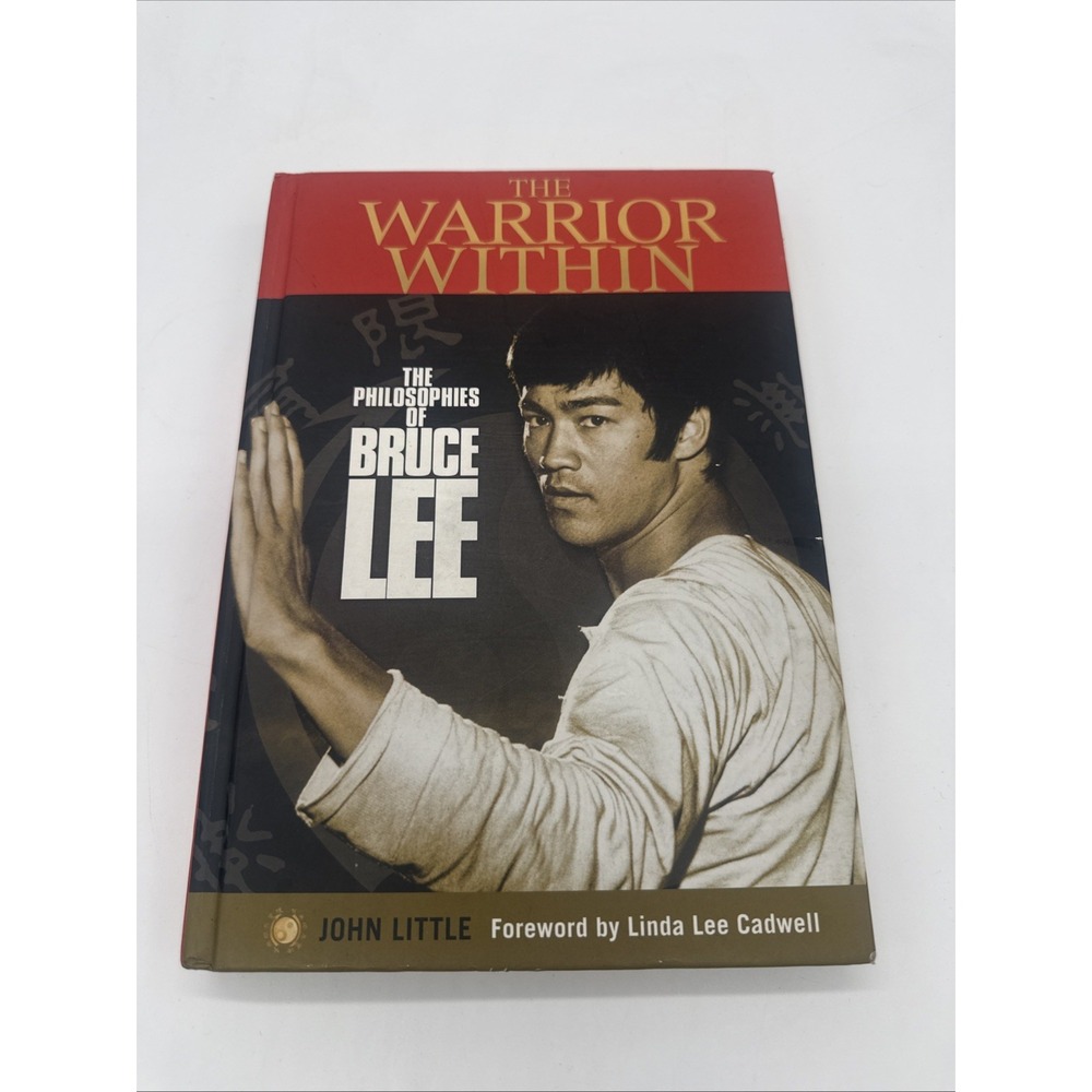 The Warrior Within: The Philosophies of Bruce Lee  hardcover Used